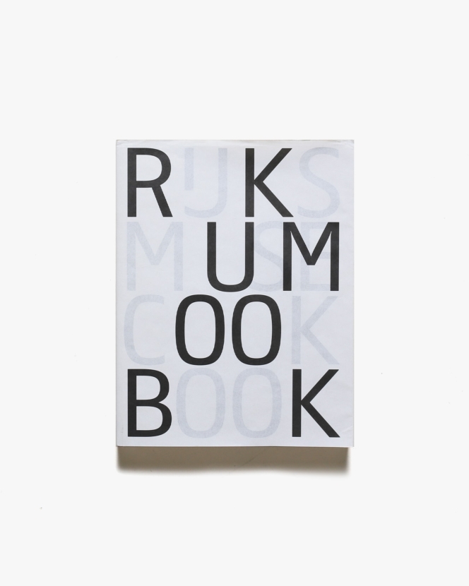 Rijksmuseum Cookbook | Jonah Freud, Wim Pijbes