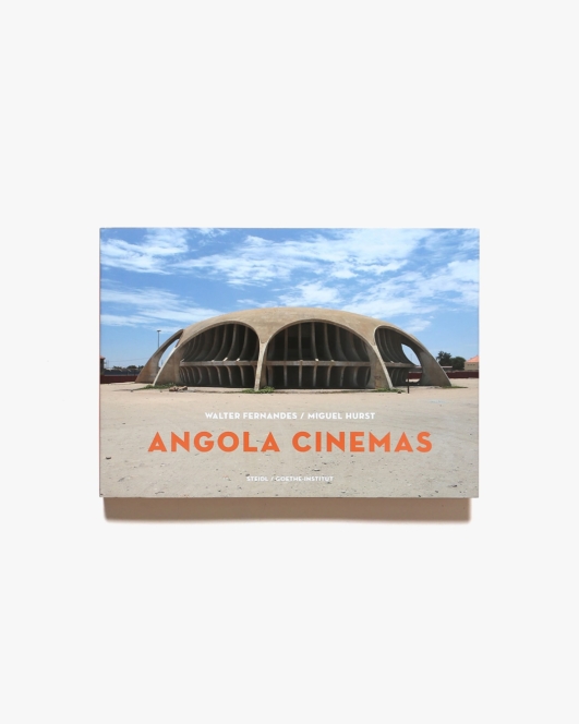 Angola Cinema: A Fiction of Freedom | Walter Fernandes