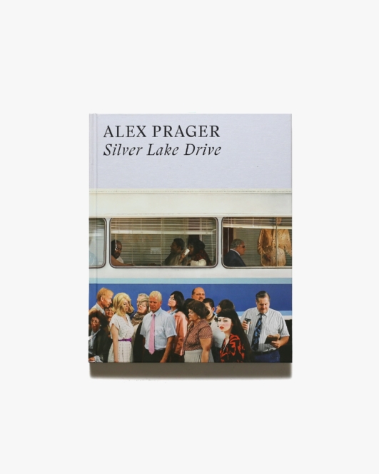 Alex Prager: Silver Lake Drive | アレックス・プレーガー