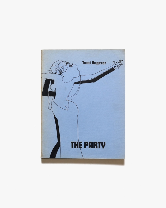 The Party | Tomi Ungerer トミ・ウンゲラー