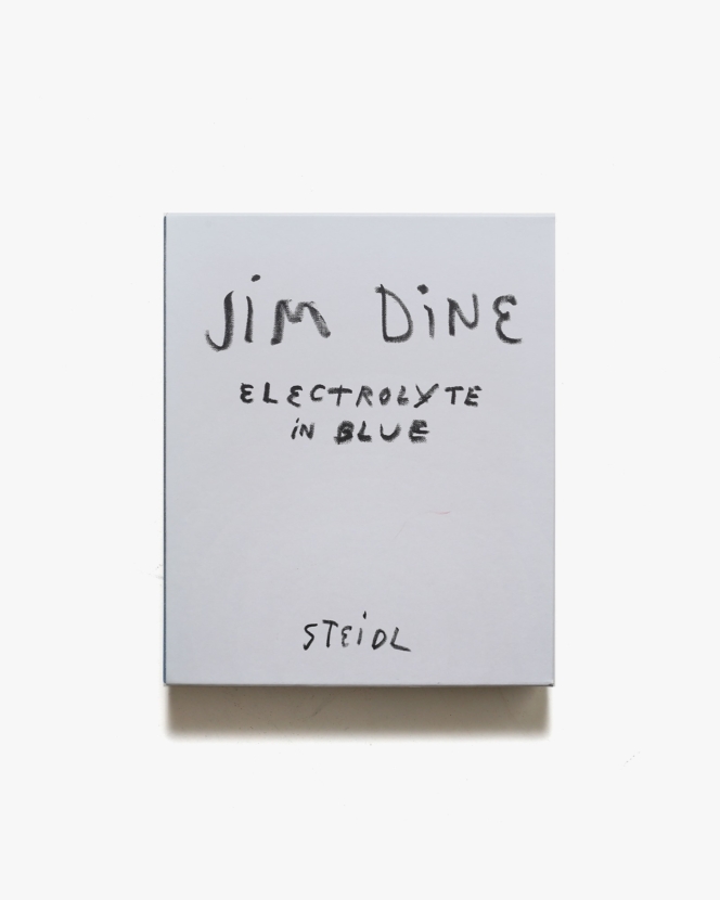Jim Dine: Electrolyte in Blue | ジム・ダイン画集