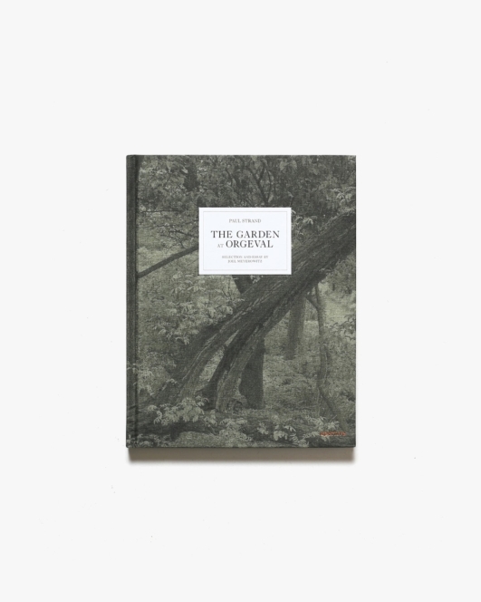 Paul Strand: The Garden at Orgeval | ポール・ストランド