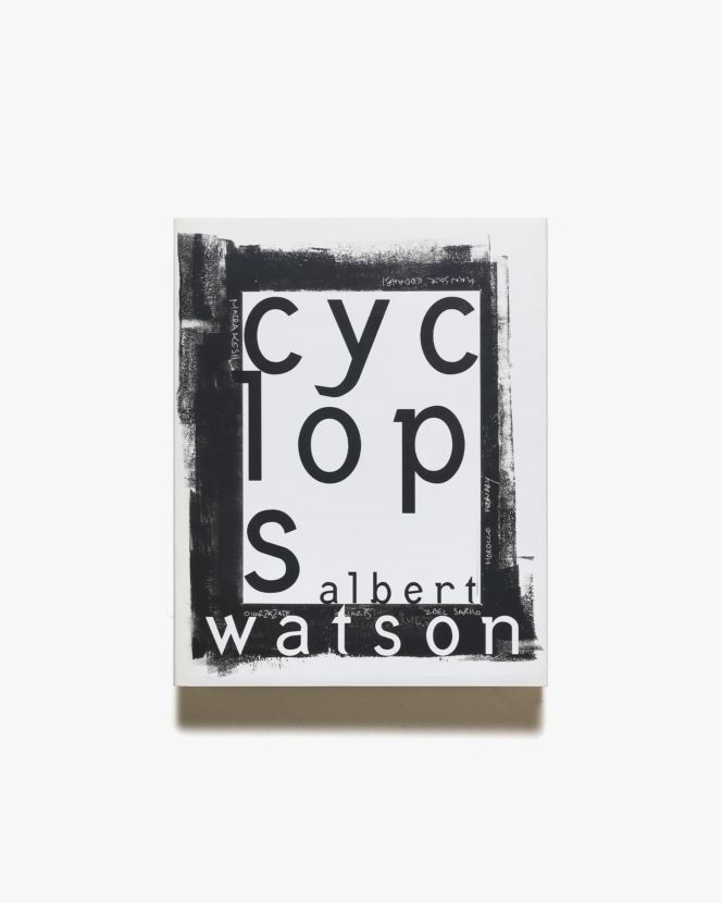 Cyclops | Albert Watson アルバート・ワトソン
