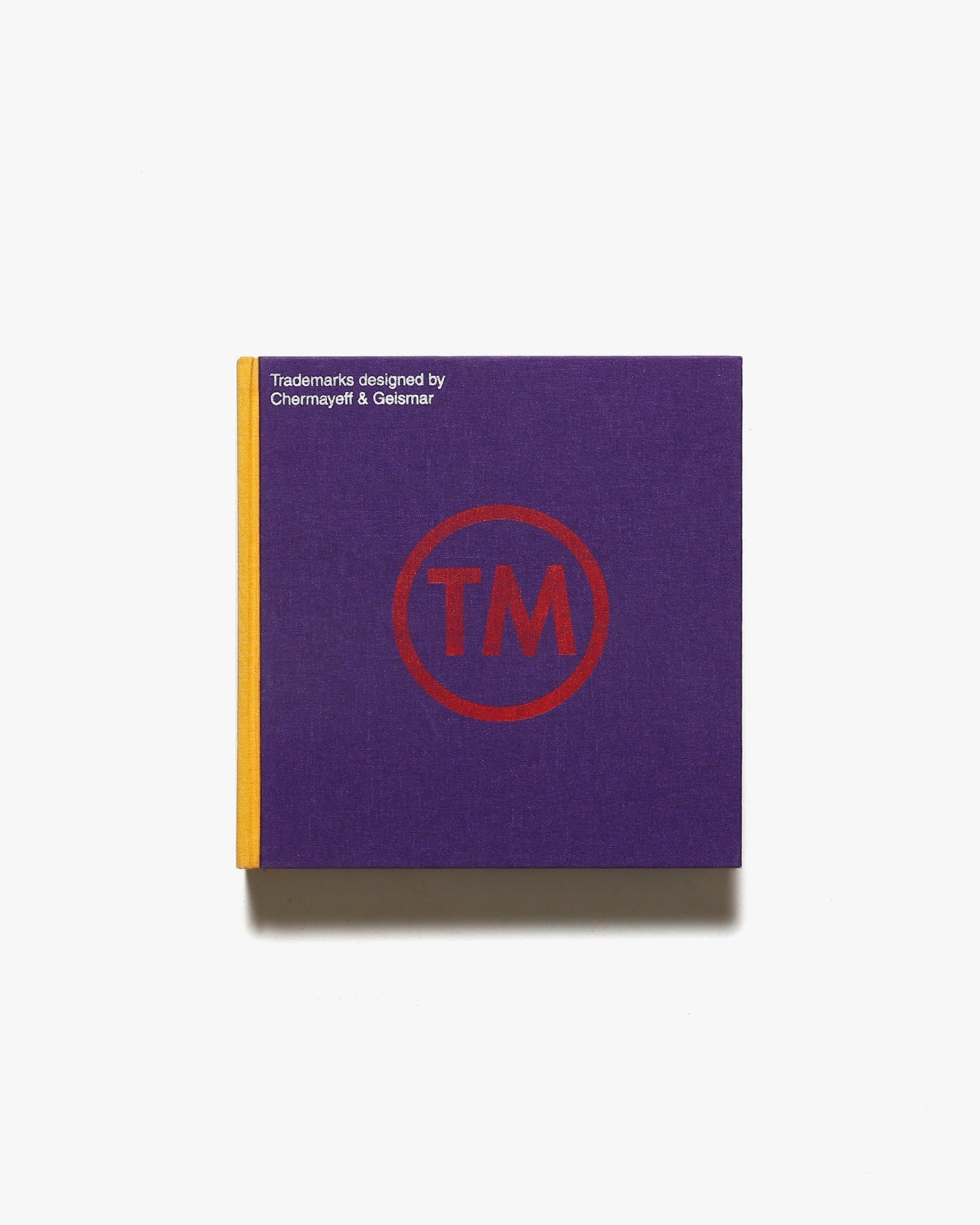 TM: Trademarks Designed by Chermayeff ＆ Geismar | チャマイエフ＆ガイスマー