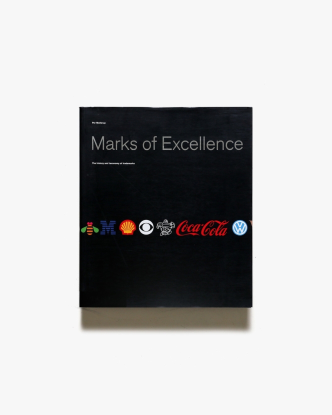 Marks of Excellence: The Function and Variety of Trademarks | Per Mollerup