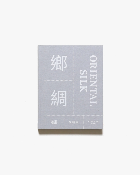 Xiaowen Zhu: Oriental Silk