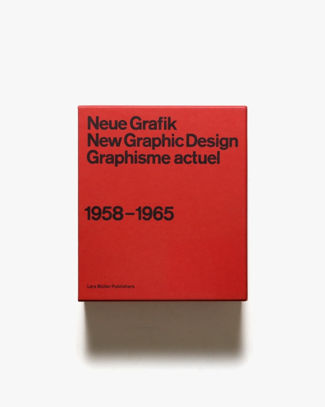 Neue Grafik: New Graphic Design: Graphisme Actuel 1958-1965