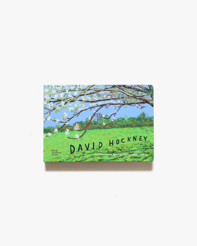 David Hockney: The Arrival of Spring, Normandy, 2020 | デイヴィッド・ホックニー画集