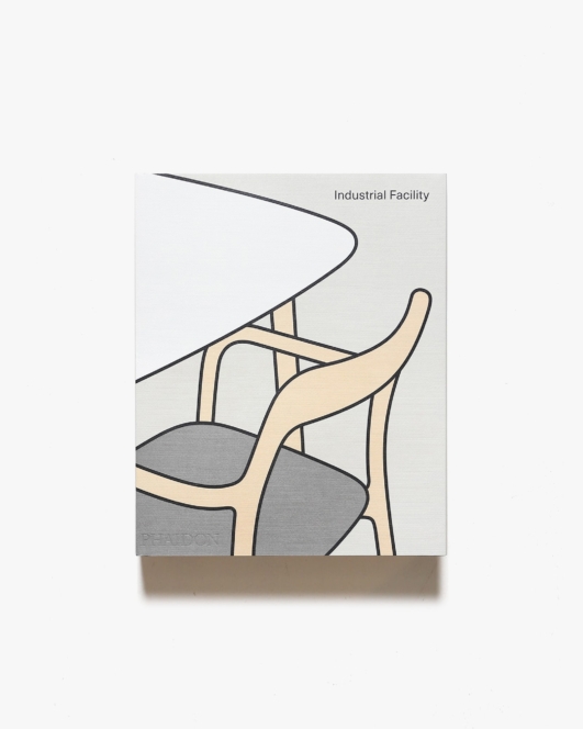 Industrial Facility | Sam Hecht、Kim Colin