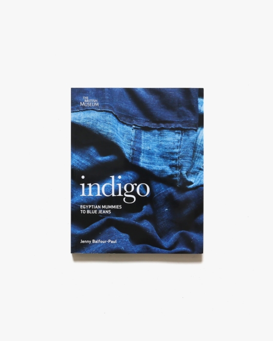 Indigo: Egyptian Mummies to Blue Jeans