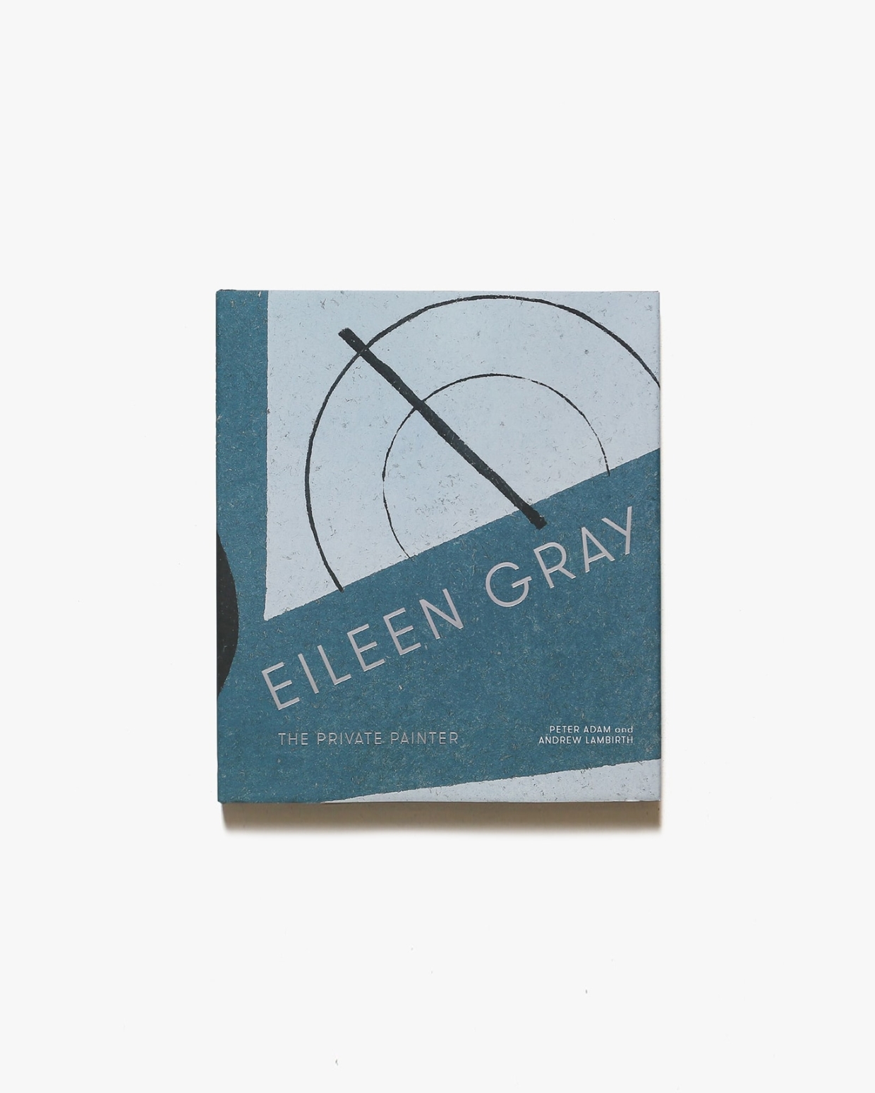 Eileen Gray: The Private Painter | アイリーン・グレイ 画集