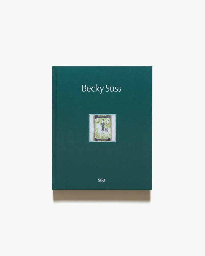 Becky Suss | ベッキー・サス 画集
