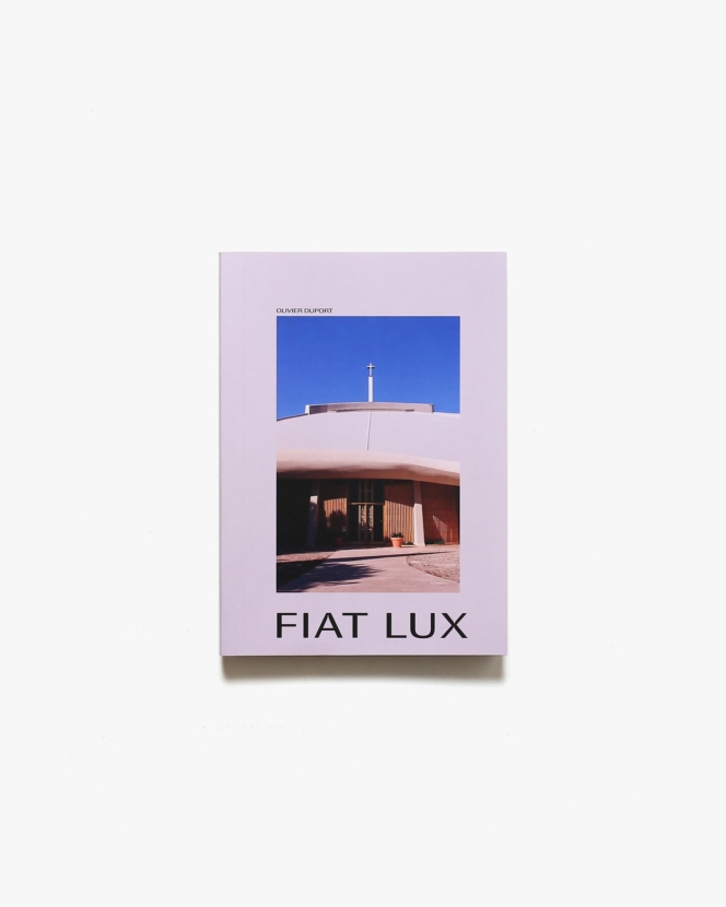 Fiat Lux | Olivier Duport
