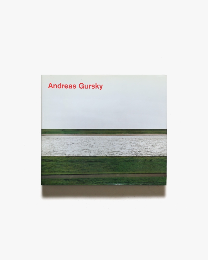 Andreas Gursky: Photographs from 1984 to the Present | アンドレアス・グルスキー