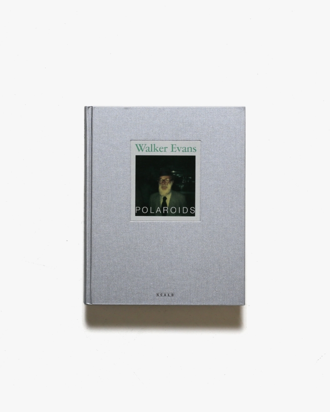 Walker Evans: Polaroids | ウォーカー・エヴァンス