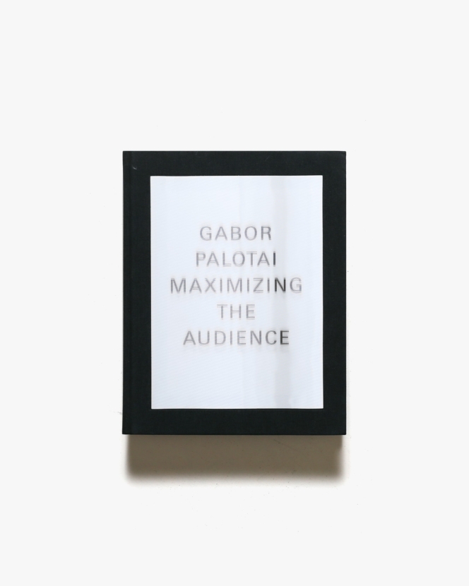 Gabor Palotai: Maximizing the Audience | ガボール・パロタイ