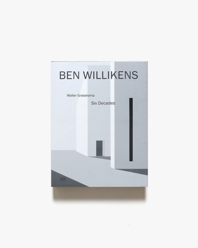 Ben Willikens: Six Decades | ベン・ウィリケンズ 画集