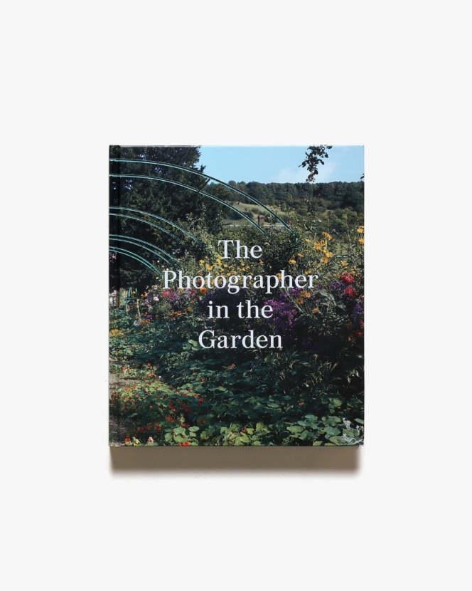 The Photographer in the Garden | Jamie M. Allen、Sarah Anne McNear