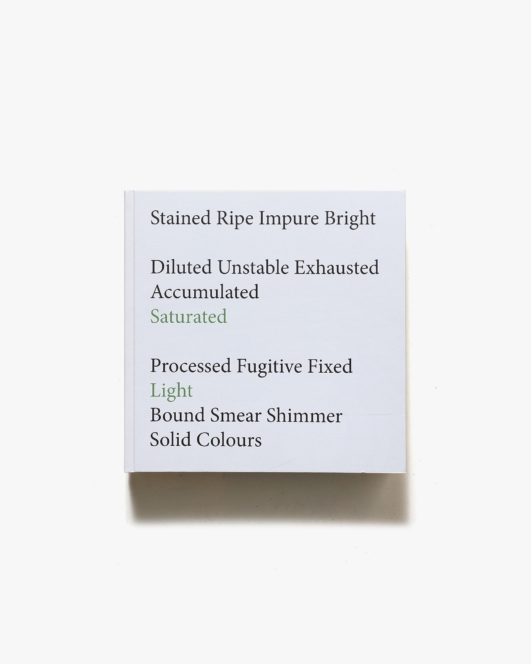 Saturated Light | Wolfgang Tillmans ヴォルフガング・ティルマンス