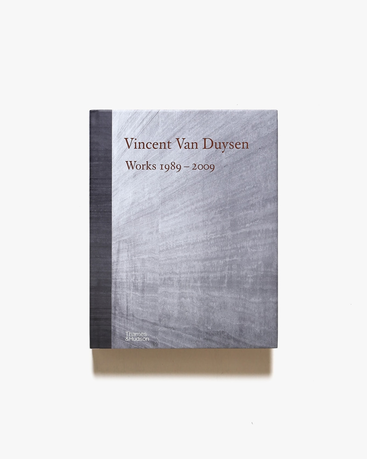 Vincent Van Duysen Works 1989-2009 | Ilse Crawford、Marc Dubois