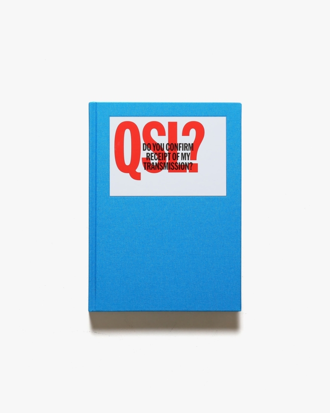 QSL？: A Visual Language of Two-way Radio Communication
