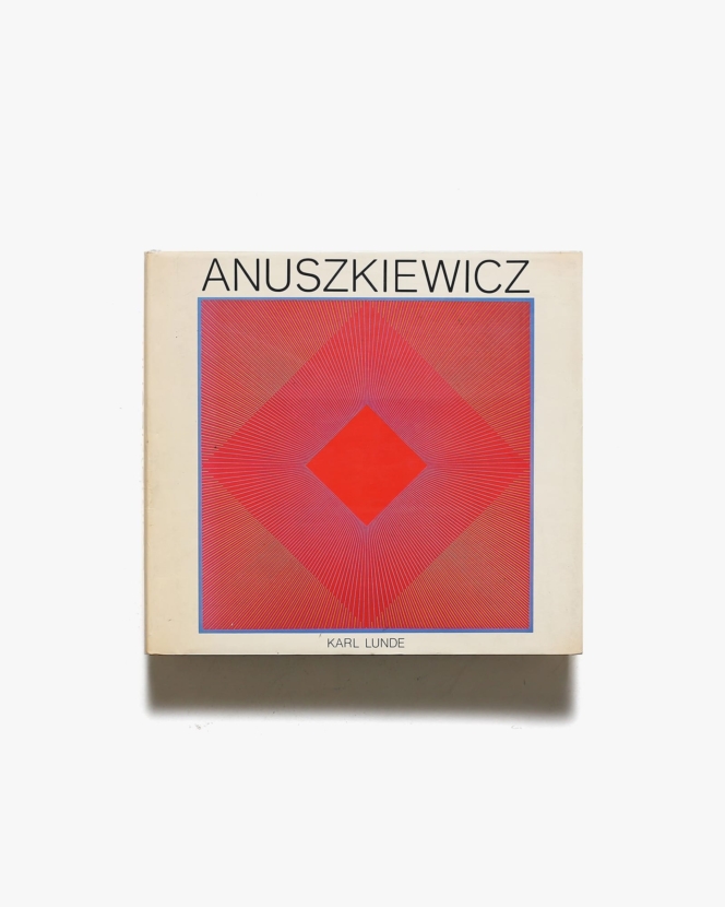 Anuszkiewicz | リチャード・アヌシキェヴィチ