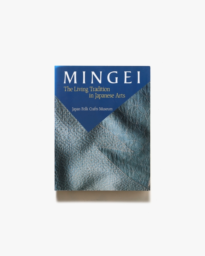Mingei: The Living Tradition in Japanese Arts