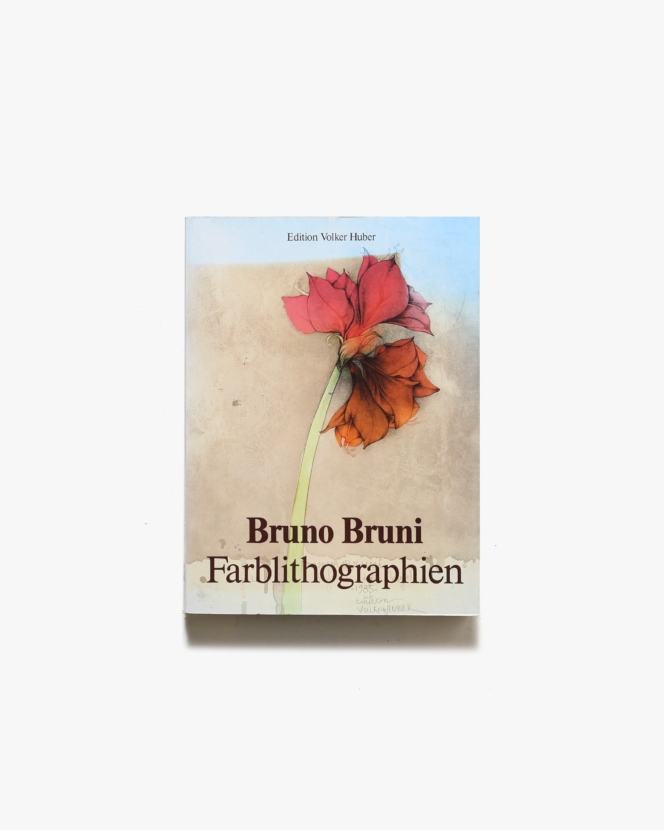Bruno Bruni: Farblithographien | ブルーノ・ブルーニ