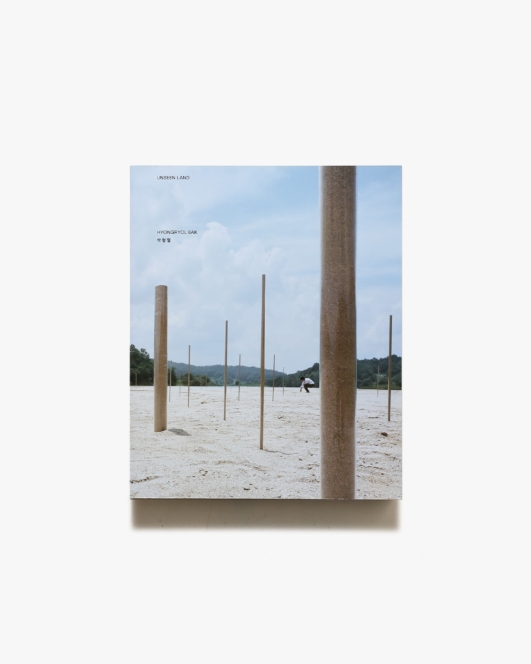 Unseen Land | Hyongryol BAK