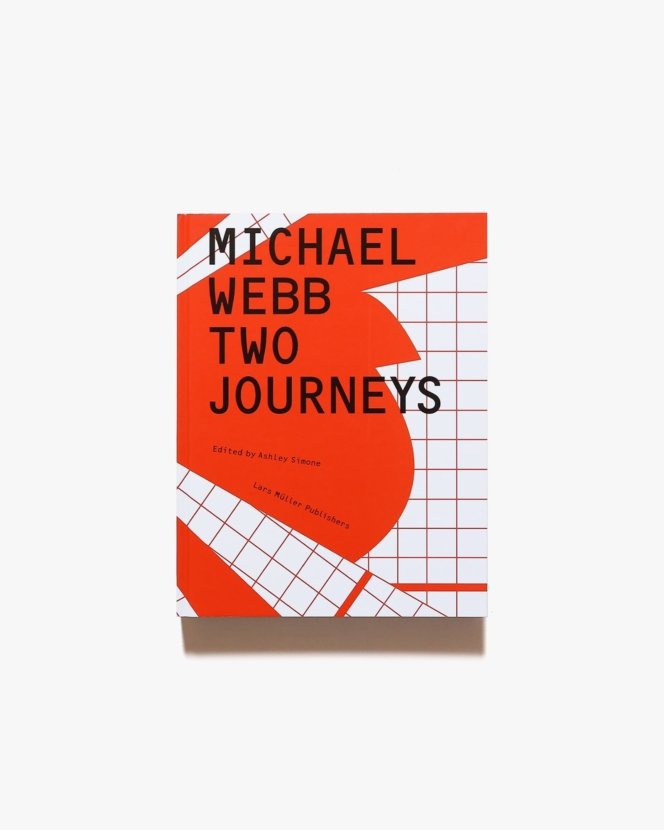 Michael Webb: Two Journeys | Ashley Simone