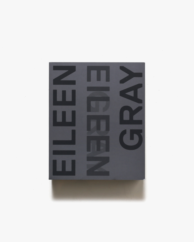 Eileen Gray, Designer and Architect |  アイリーン・グレイ
