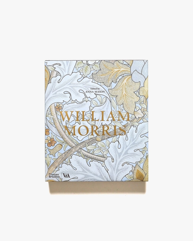 William Morris | ウィリアム・モリス Victoria and Albert Museum