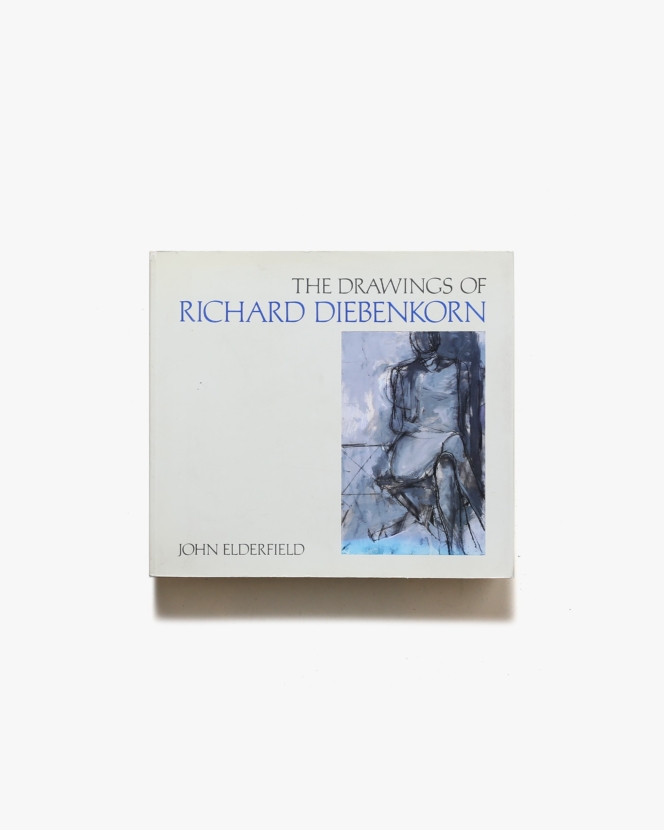 The Drawings of Richard Diebenkorn | リチャード・ディーベンコーン