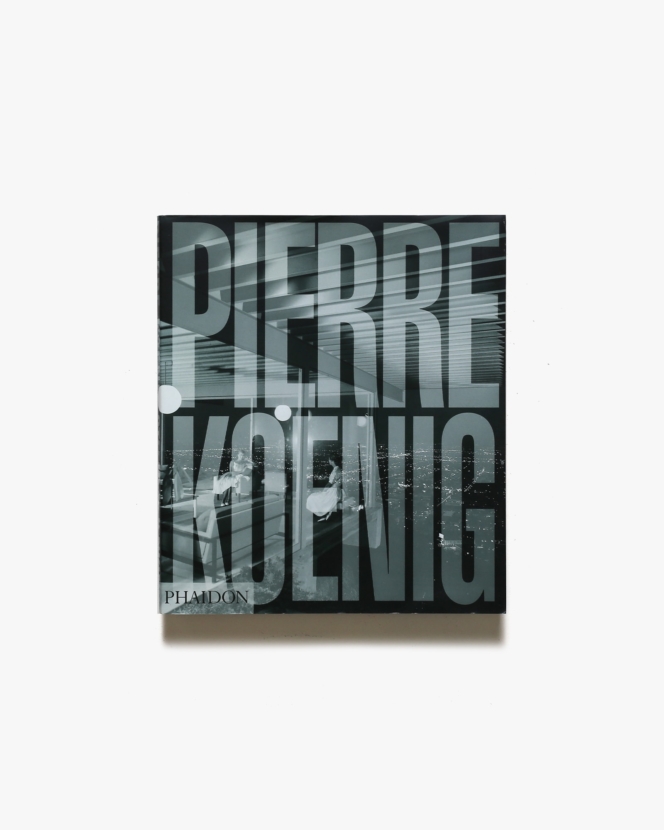 Pierre Koenig | ピエール・コーニッグ