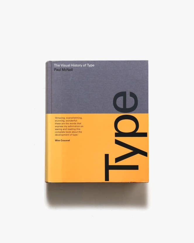 The Visual History of Type | Paul McNeil