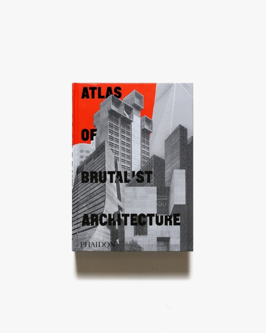 Atlas of Brutalist Architecture