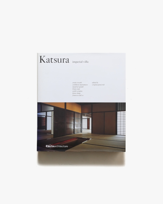 Katsura: Imperial Villa | Phaidon Press