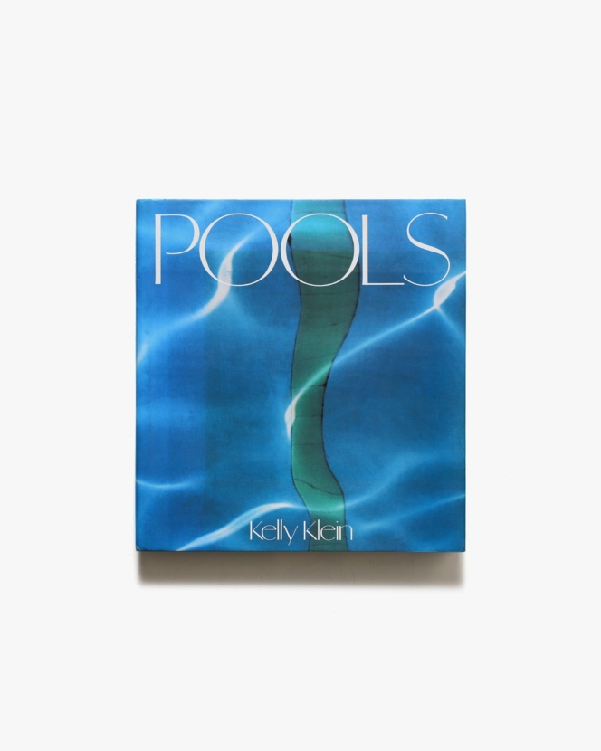 Pools | Kelly Klein ケリー・クライン