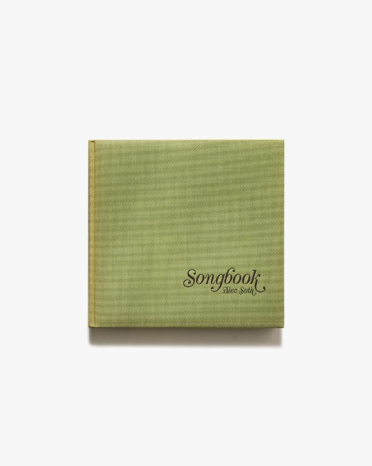 Alec Soth: Songbook | アレック・ソス
