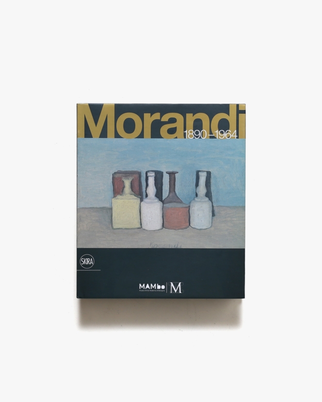 Giorgio Morandi 1890-1964 | ジョルジョ・モランディ 画集
