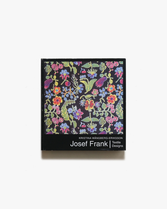 Josef Frank: Textile Designs | ヨーゼフ・フランク