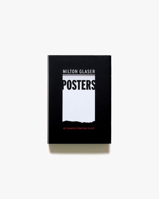 Milton Glaser Posters: 427 Examples from 1965 to 2017 | ミルトン・グレイサー