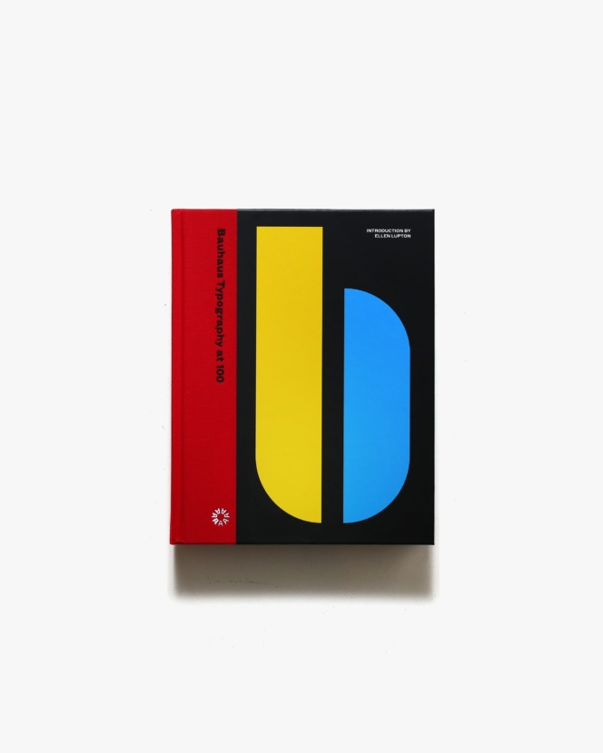 Bauhaus Typography at 100 | Ellen Lupton