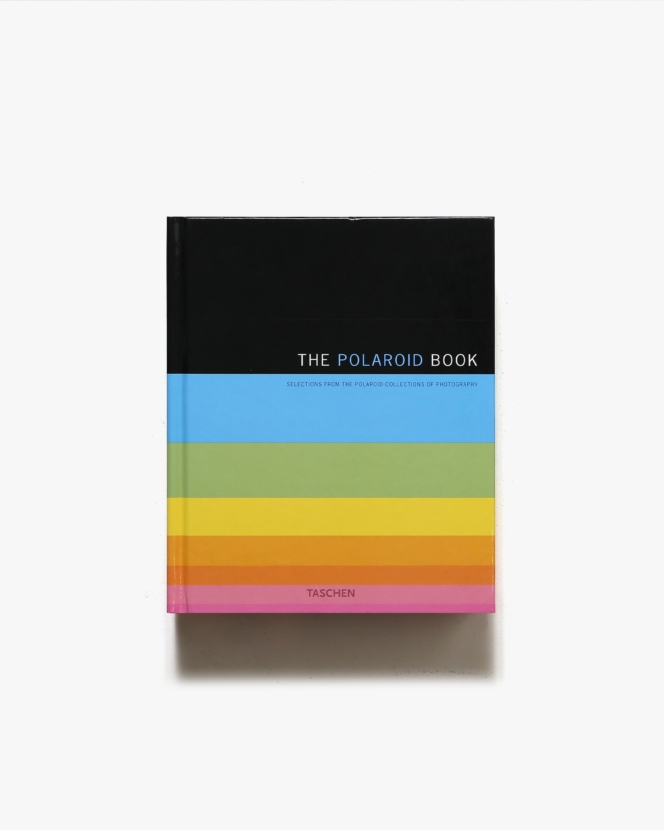 The Polaroid Book: Collection of Photography | Taschen