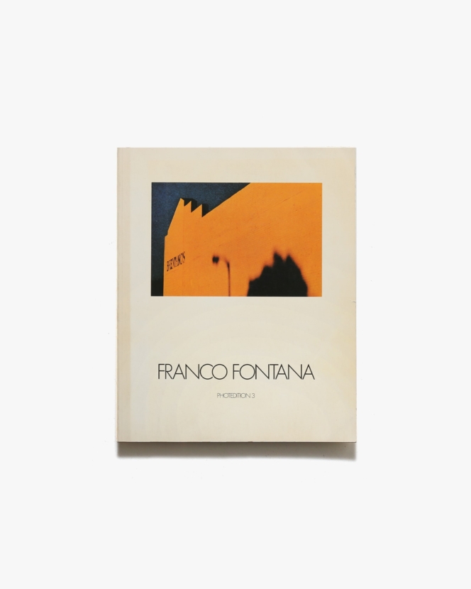 Franco Fontana: Photoedition 3 | フランコ・フォンタナ