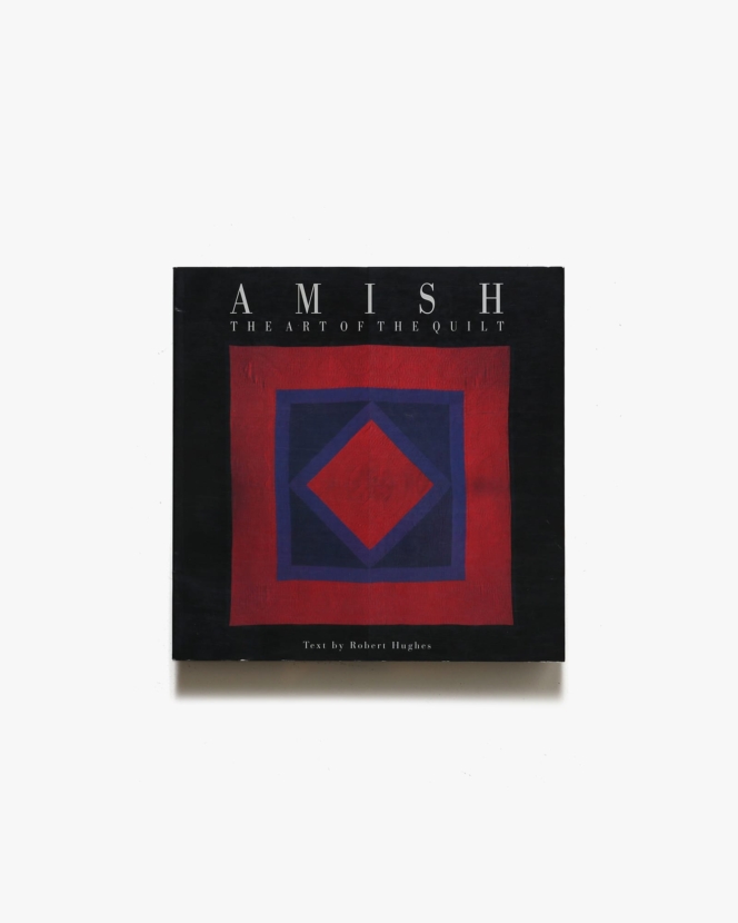 Amish: The Art of the Quilt | Knopf