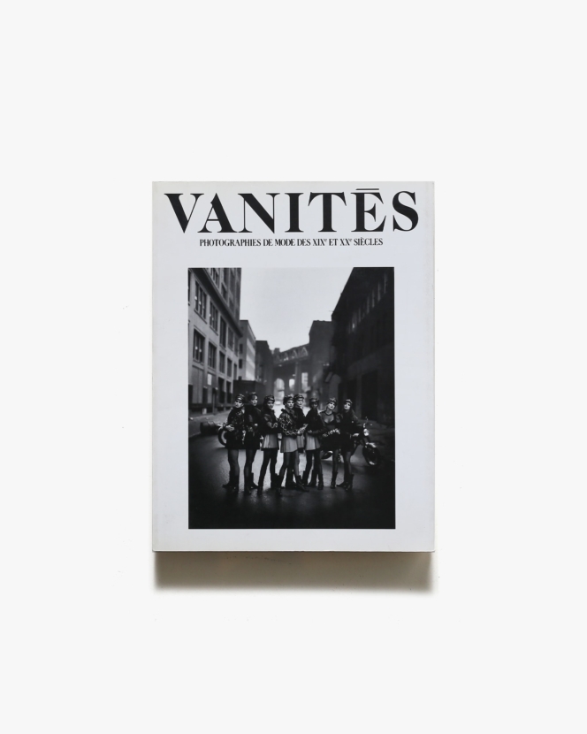 VANITES 19-20世紀ファッション写真展 モード 夢と欲望