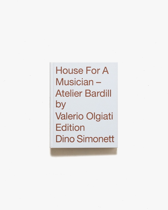 House for a Musician: Atelier Bardill | Valerio Olgiati