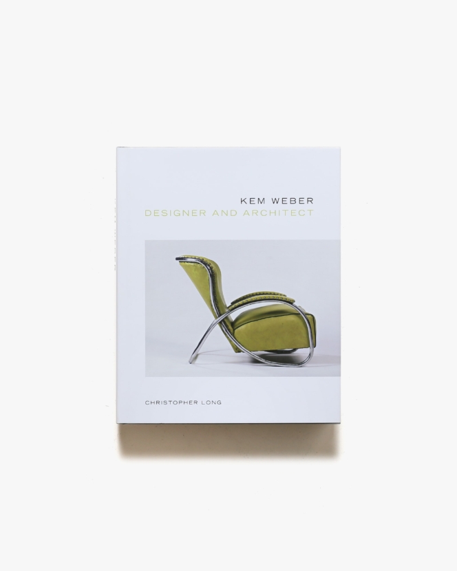 Kem Weber: Designer and Architect | ケム・ウェーバー