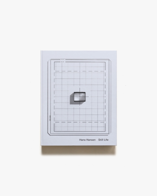 Hans Hansen: Still Life | ハンス・ハンセン